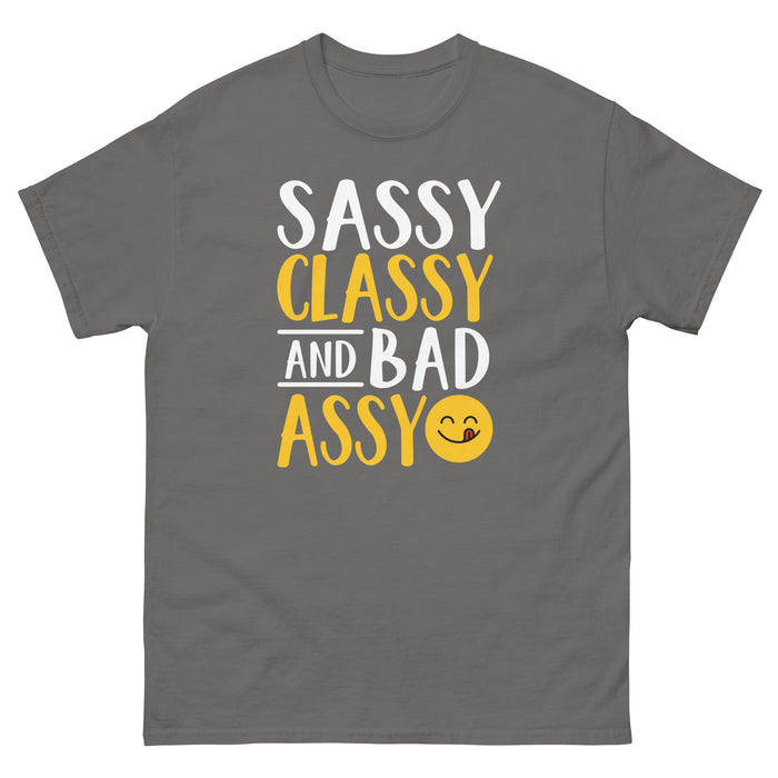 SASSY CLASS AND BAD ASSY T-SHIRT