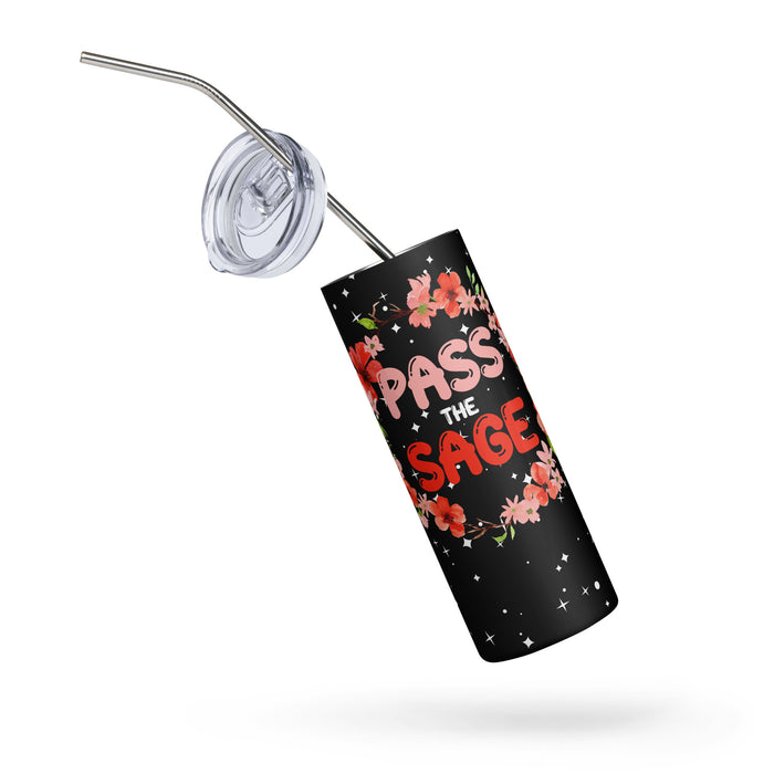 PASS THE SAGE Stainless steel tumbler
